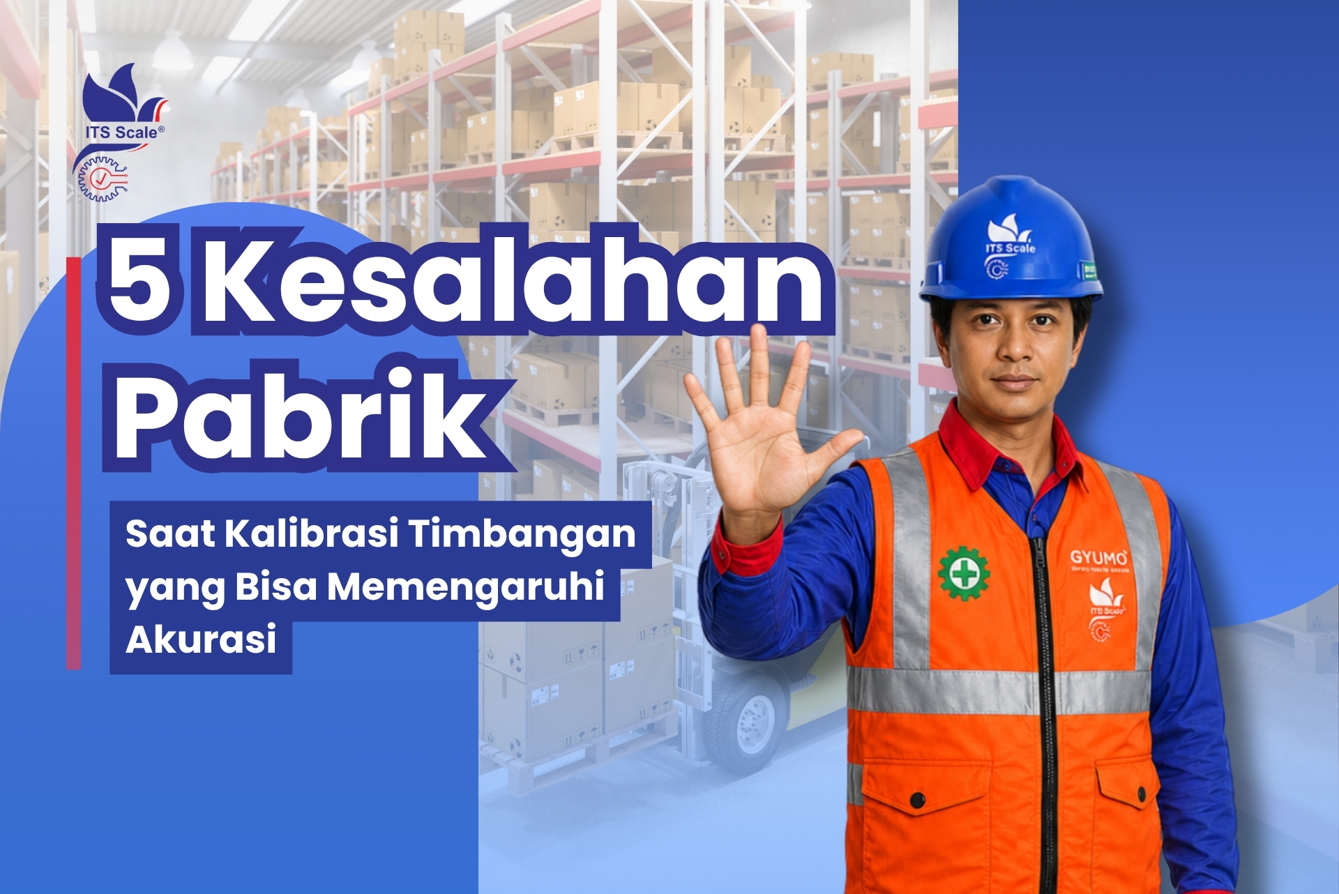 5 Kesalahan Pabrik Saat Kalibrasi Timbangan yang Bisa Memengaruhi Akurasi